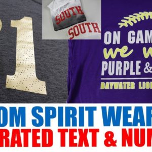 How to Add HTV Text & Numbers to School Spirit Wear