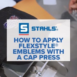 How to Apply FlexStyle® Emblems with a Cap Press