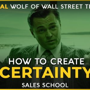 How to Create Certainty | Free Sales Training Program | Sales School