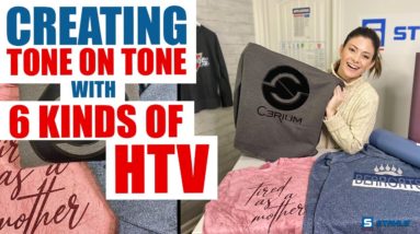 How to Create Tone on Tone Apparel with Different HTV | Going Tonal