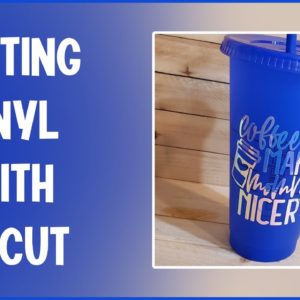 How To Cut Vinyl With Cricut For Beginners