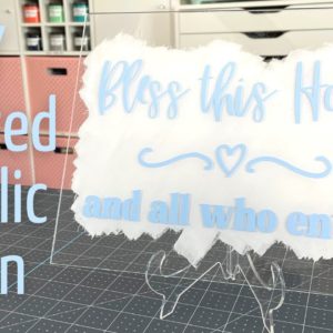 How to DIY Painted Acrylic Sign with Cricut | DIY Wedding Acrylic Sign