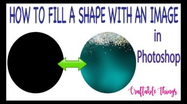 HOW TO FILL A SHAPE IN WITH AN IMAGE IN PHOTOSHOP