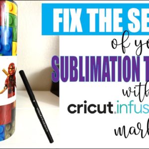 How to Fix Sublimation Tumbler Seams with Cricut Infusible Markers