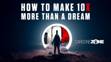 How to Make 10X More than a Dream - Grant Cardone