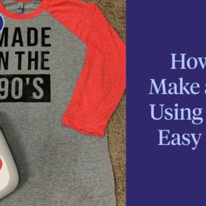 How to Make a T-Shirt With Cricut Easy Press 2