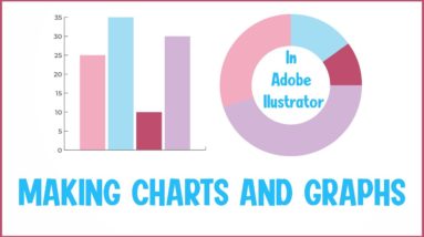 How To Make Charts & Graphs In Adobe Illustrator