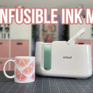 How to Make Mugs with Infusible Ink Using Cricut Mug Press Tutorial