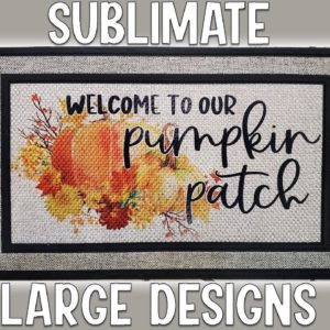 How to Sublimate Large Designs Sublimation Doormat