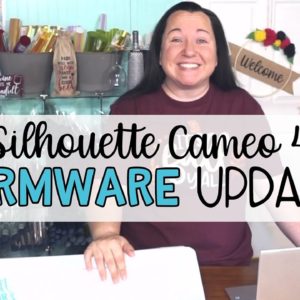 How to Update the Firmware on the Silhouette Cameo 4