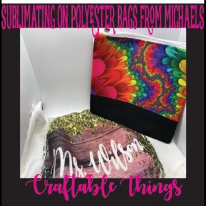 Sublimation on Polyester Tote/Hand bags from Michaels - Sublimation Printing