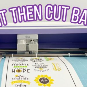 Print Then Cut Basics Tutorial with Cricut Maker or Cricut Explore Air 2