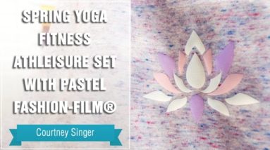 Project Press It: Spring Yoga Fitness Athleisure Set with Pastel CAD-CUT® Fashion FILM®