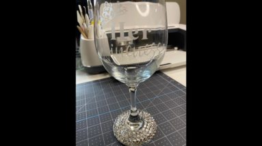 How to engrave wine glass made with Cricut stencil and Armor Etch etching cream & rhinestones.