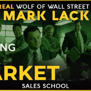 Finding Your Market with Mark Lack | Free Sales Training Program | Sales School