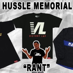 Nipsey Hussle Memorial Merch Rant (Knockoff Marathon Clothing Merch)