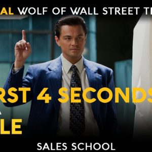 The First 4 Seconds of a Sale | Free Sales Training Program | Sales School with Jordan Belfort