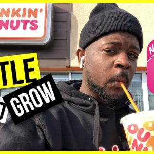 Hustle Grind Grow EP 3.5: I Signed Up For Dunkin' Donuts Perks. Finally! (I Hate Starbucks!)