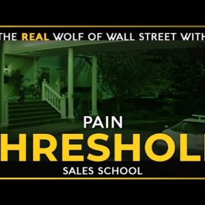 Pain Threshold | Free Sales Training Program | Sales School