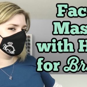 How to personalize face masks with heat transfer vinyl (HTV / iron on) and Cricut