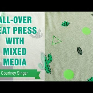 Project Press It: All-Over Heat Press with Mixed Media