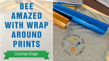 Project Press It: Bee Amazed with Wrap Around Prints