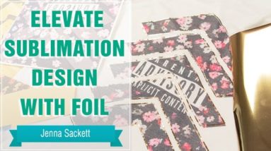 Project Press It: Elevate Sublimation Design with Foil