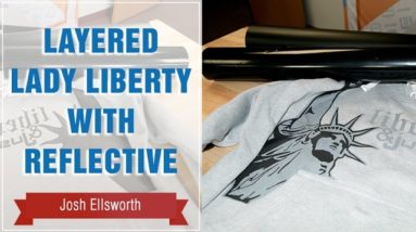 Project Press It: Layered Lady Liberty with Reflective