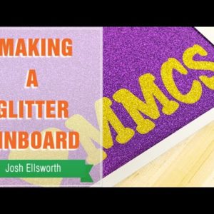 Project Press It: Making a Glitter Pinboard