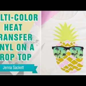 Project Press It: Multi-Color Heat Transfer Vinyl on a Crop Top