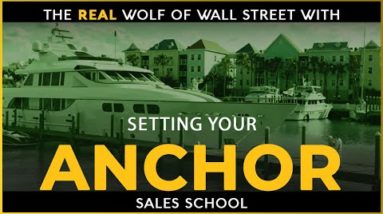 Setting Your Anchor | Free Sales Training Program | Sales School