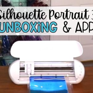 Silhouette Portrait 3 Unboxing and Silhouette Go App Sneak Peek