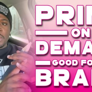 Can You Start A Brand Using Print On Demand? (My Thoughts On Print On Demand! POD)