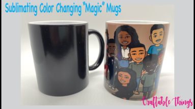 Sublimating a Color Changing Magic Mug Coffee Cup - Sublimation Printing