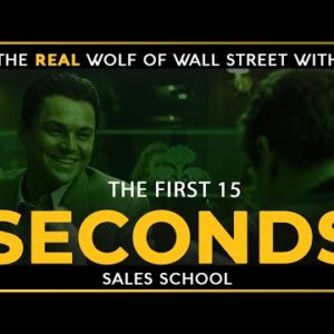 The First 15 Seconds | Free Sales Training Program | Sales School