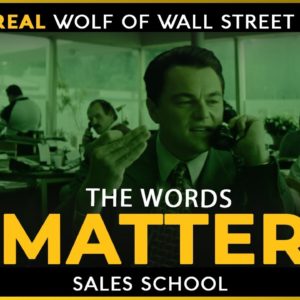 The Words Matter | Free Sales Training Program | Sales School