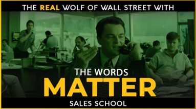 The Words Matter | Free Sales Training Program | Sales School