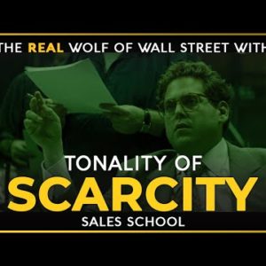 Tonality Of Scarcity| Free Sales Training Program | Sales School