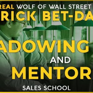 Shadowing and Mentoring with Patrick Bet-David | Free Sales Training Program | Sales School