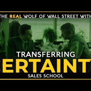 Transferring Certainty | Free Sales Training Program | Sales School