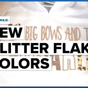 Introducing New Two Glitter Flake HTV Colors | NEW Glitter Heat Transfer Vinyl