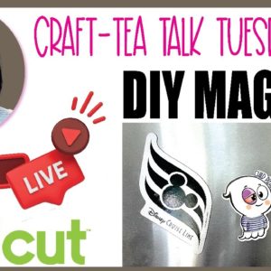 CRICUT PRINT THEN CUT | CAR AND REFRIGERATOR CUSTOM MAGNETS | STICKERS | CRAFT-TEA TALK TUESDAY