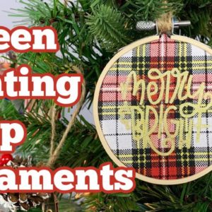 How to Make DIY Embroidery Hoop Christmas Ornaments with Screen Printing