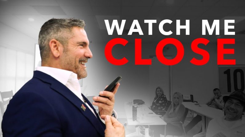 Watch me close on the PHONE - Grant Cardone