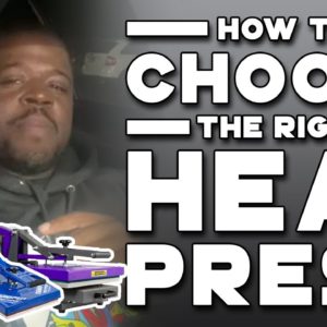 What Heat Press Should I Buy? (How to Choose The Right Heat Press)