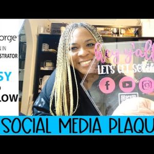 HOW TO MAKE GLOWFORGE ACRYLIC  SOCIAL MEDIA CASH APP PLAQUE w/QR code | ADOBE ILLUSTRATOR | SVG FILE