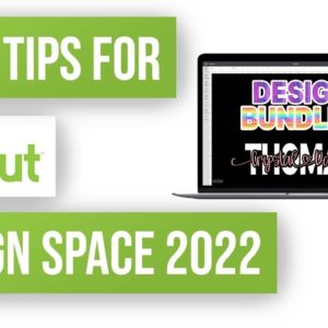 🔤 Font Tips for Cricut Design Space 2022