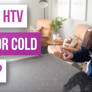 🤓 How to Know HTV Is Hot Warm Cold Peel