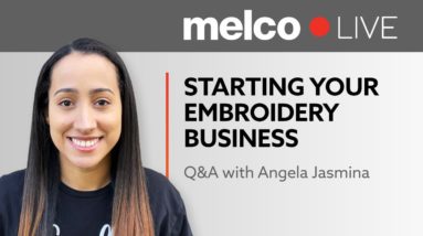 Live Q&A - How to Start Your Embroidery Business with Angela Jasmina