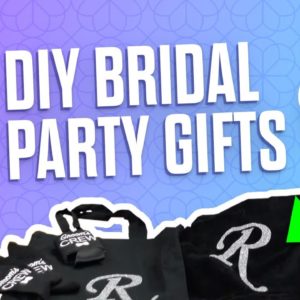 Make Your Own Bridal Party Gifts with ONLY a Heat Press